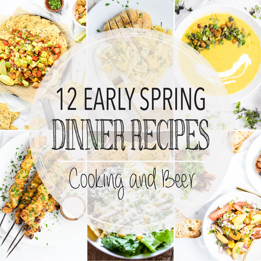 From spring pea soup to curried chicken skewers and from zucchini quiche to Mexican corn pasta, here are 12 early spring dinner recipes!