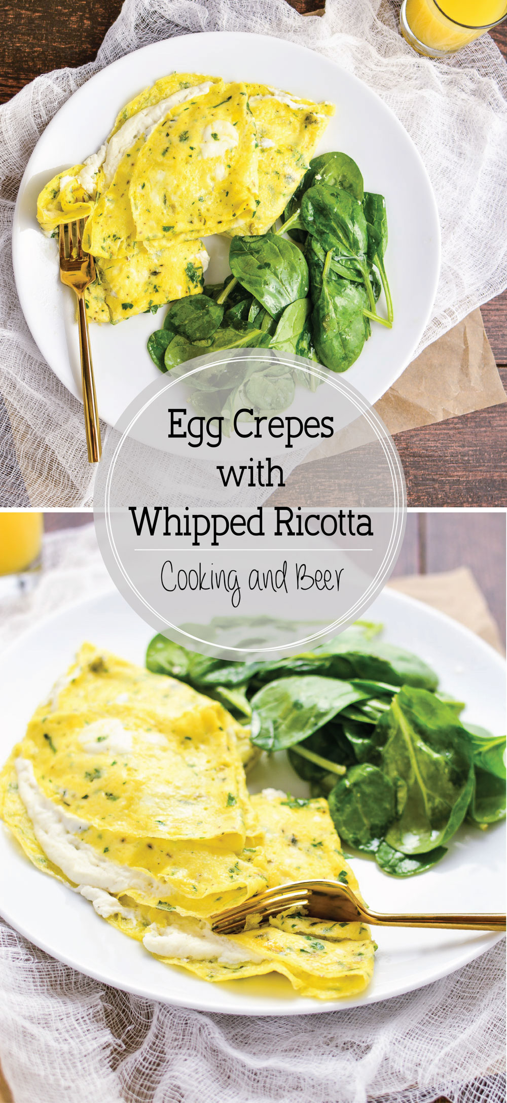 Mix up your egg routine with these Egg Crepes with Whipped Ricotta! They are a bright and flavorful breakfast or brunch recipe!