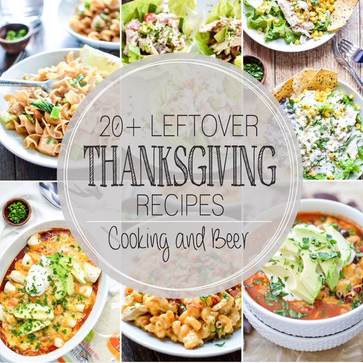 20+ Thanksgiving Leftovers Recipes centered around turkey!