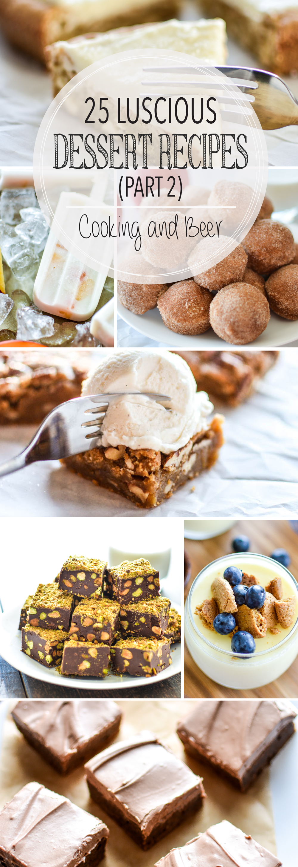 25 Luscious Dessert Recipes (Part 2) - Cooking and BeerCooking and Beer